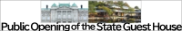 State Guest House Public Opening